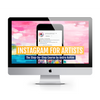 Instagram for Artists (Course + Bonuses!)